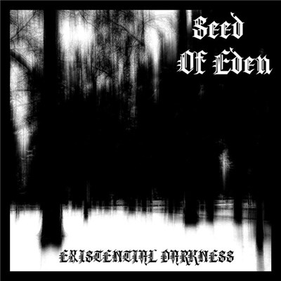 Seed Of Eden - Existential Darkness download mp3 flac
