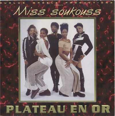 Miss Soukouss - Plateau en or download mp3 flac