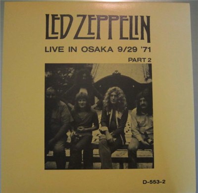 Led Zeppelin - Live In Osaka 9/29 '71 Part 2 download mp3 flac