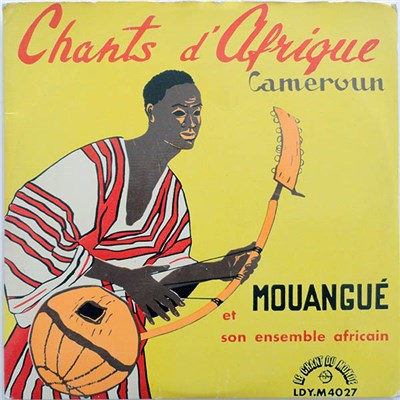 Mouangué Et Son Ensemble Africain - Chants D'Afrique (Cameroun) download mp3 flac