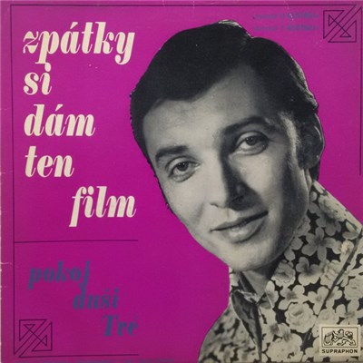Karel Gott - Zpátky Si Dám Ten Film / Pokoj Duši Tvé download mp3 flac