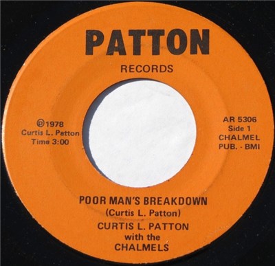 Curtis L. Patton With The Chalmels - Poor Man's Breakdown / Breakdown download mp3 flac