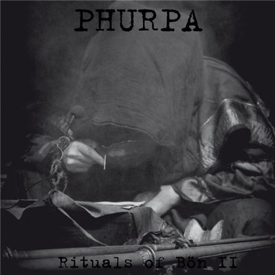 Phurpa - Rituals Of Bön II download mp3 flac