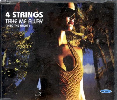 4 Strings - Take Me Away (Into The Night) download mp3 flac