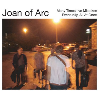 Joan Of Arc - Many Times I've Mistaken / Eventually, All At Once download mp3 flac