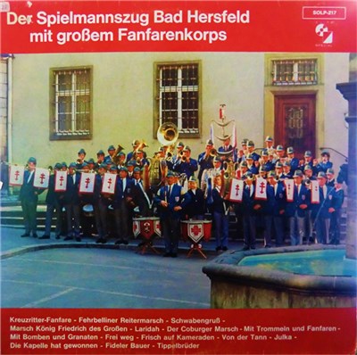 Der Spielmannszug Bad Hersfeld Mit Großem Fanfarenkorps - Der Spielmannszug Bad Hersfeld Mit Großem Fanfarenkorps download mp3 flac
