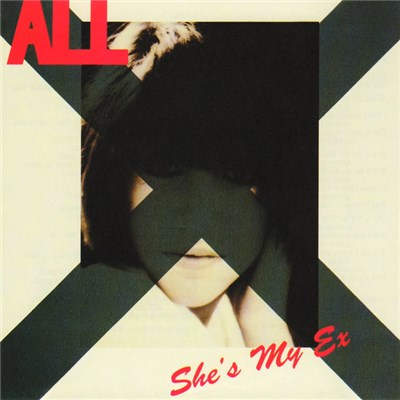 ALL - She's My Ex download mp3 flac