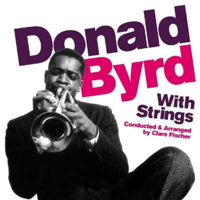 Donald Byrd - Donald Byrd With Strings download mp3 flac
