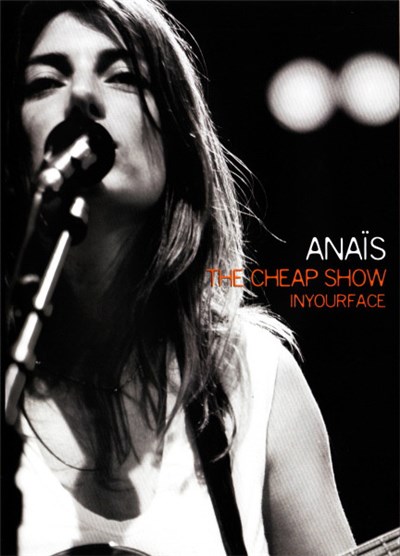 Anaïs - The Cheap Show In Your Face download mp3 flac