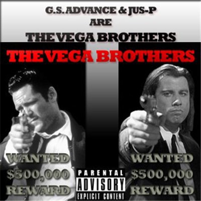 G.S. Advance & Jus-P Are The Vega Brothers - The Vega Brothers download mp3 flac