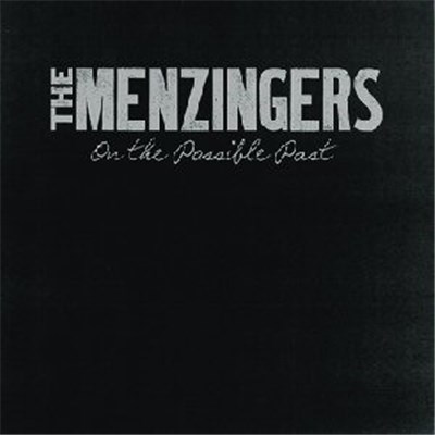 The Menzingers - On The Possible Past download mp3 flac