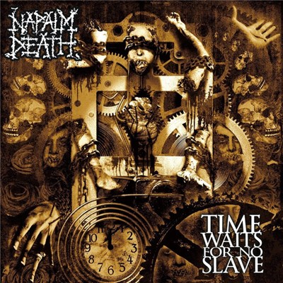 Napalm Death - Time Waits For No Slave download mp3 flac