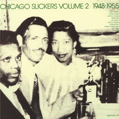 Various - Chicago Slickers Volume 2 1948 - 1955 download mp3 flac