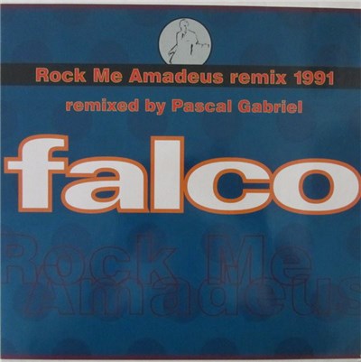 Falco - Rock Me Amadeus Remix 1991 (Remixed By Pascal Gabriel) download mp3 flac