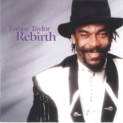 Tyrone Taylor - Rebirth download mp3 flac