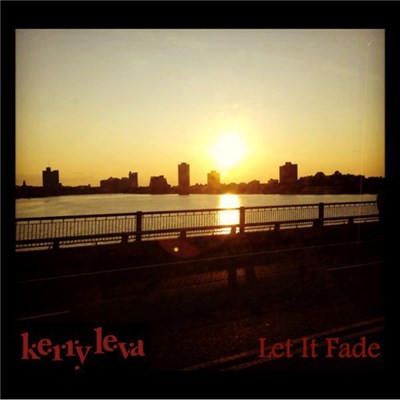 Kerry Leva - Let It Fade download mp3 flac