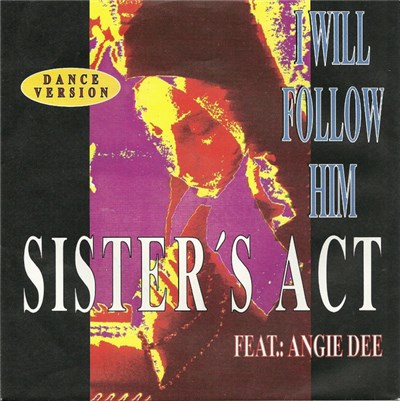 Sister's Act - I Will Follow Him download mp3 flac