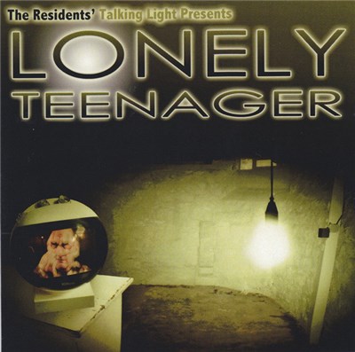 The Residents - Lonely Teenager download mp3 flac