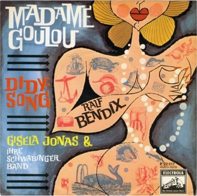Gisela Jonas & Ihre Schwabinger Band, Ralf Bendix - Madame Goulou download mp3 flac