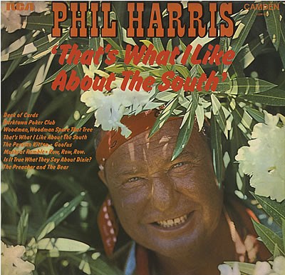 Phil Harris - That's What I Like About The South download mp3 flac