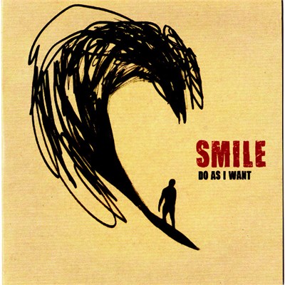 Smile - Do As I Want download mp3 flac