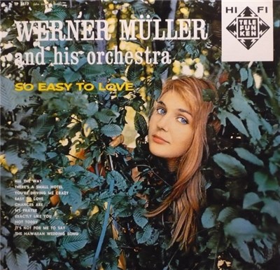 Werner Müller And His Orchestra - So Easy To Love download mp3 flac