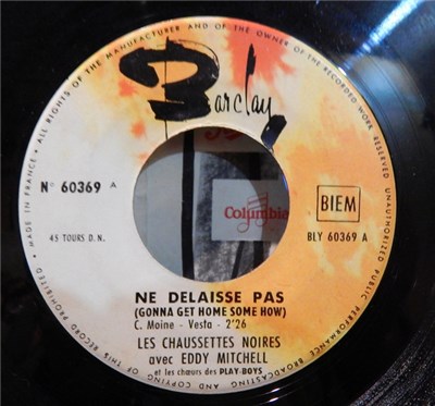 Les Chaussettes Noires Avec Eddy Mitchell Et Les Choeurs Des Play-Boys - Ne Delaisse Pas download mp3 flac