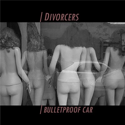 Divorcers - Bulletproof Car download mp3 flac