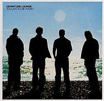 Departure Lounge - Too Late To Die Young download mp3 flac