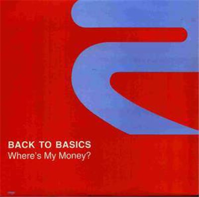 Back To Basics - Where's My Money? download mp3 flac