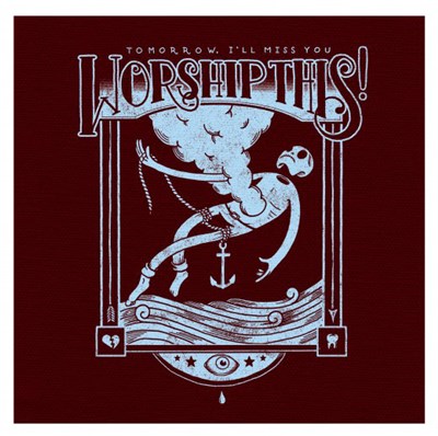 Worship This! - Tomorrow, I'll Miss You download mp3 flac