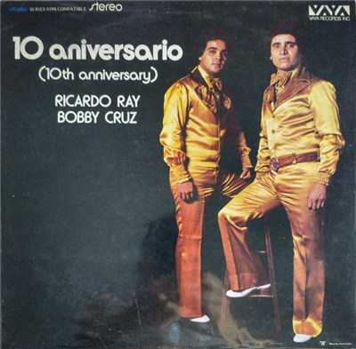 Ricardo Ray & Bobby Cruz - 10 Aniversario download mp3 flac
