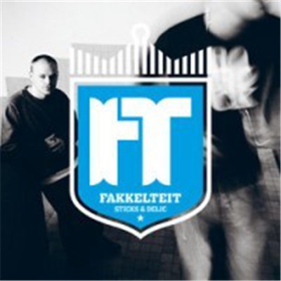 Sticks & Delic - Fakkelteit download mp3 flac