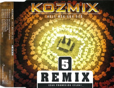 Kozmix - Kell Még Egy Szó (5 Remix) download mp3 flac