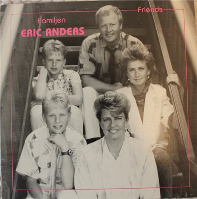 Eric Anders, Familjen Eric Anders - Friends (Familjen Eric Anders) download mp3 flac