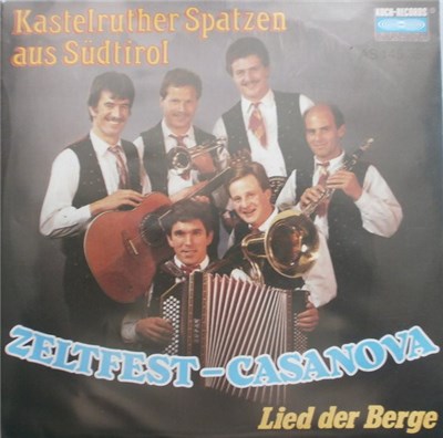 Kastelruther Spatzen - Zeltfest-Casanova download mp3 flac