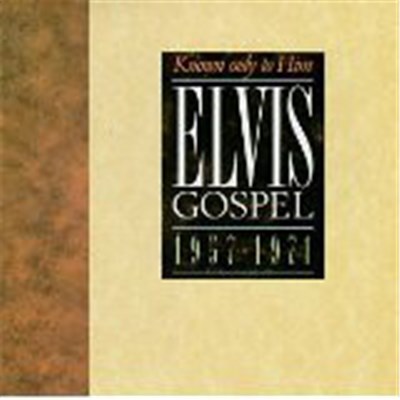 Elvis Presley - Elvis Gospel 1957 - 1971 Known Only To Him download mp3 flac
