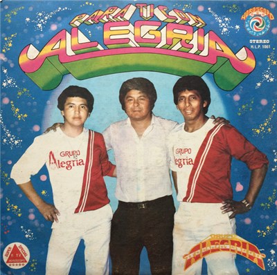 Grupo Alegria de Huancayo - Para Ti Con Alegría download mp3 flac