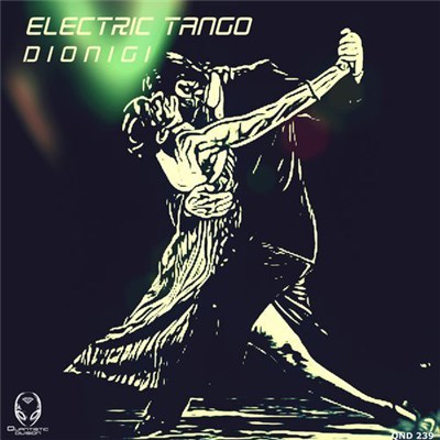 Dionigi - Electric Tango download mp3 flac