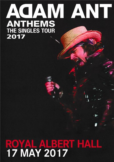 Adam Ant - Royal Albert Hall (17 May 2017) download mp3 flac