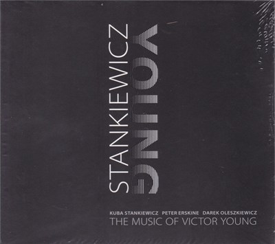 Kuba Stankiewicz - The Music Of Victor Young download mp3 flac