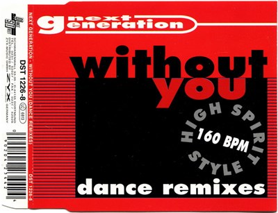 Next Generation - Without You (Dance Remixes) download mp3 flac
