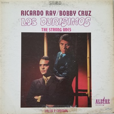 Ricardo Ray / Bobby Cruz - Los Durisimos - The Strong Ones download mp3 flac