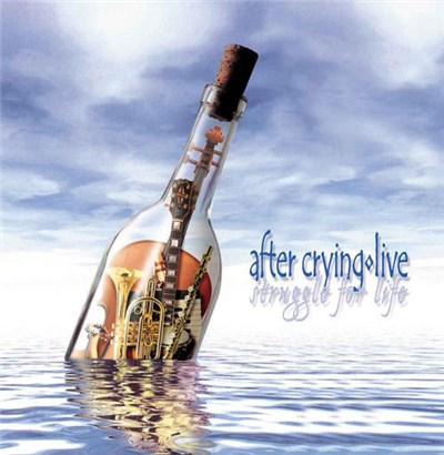 After Crying - Live - Struggle For Life download mp3 flac
