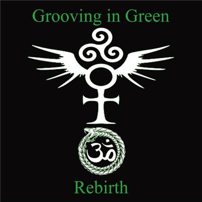 Grooving In Green - Rebirth download mp3 flac