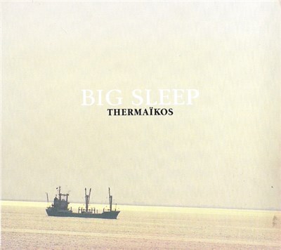 Big Sleep - Thermaïkos download mp3 flac