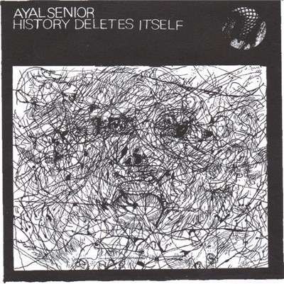 Ayal Senior - History Deletes Itself download mp3 flac