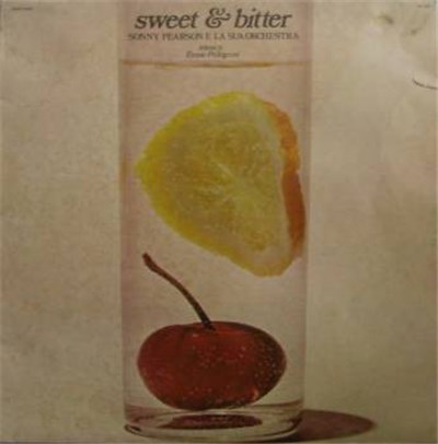 Sonny Pearson E La Sua Orchestra - Sweet & Bitter download mp3 flac