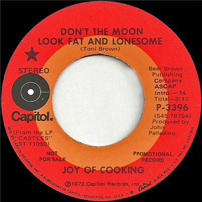 Joy Of Cooking - Don't The Moon Look Fat And Lonesome / All Around The Sun And The Moon download mp3 flac