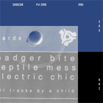 Surgeon - Pet 2000 download mp3 flac